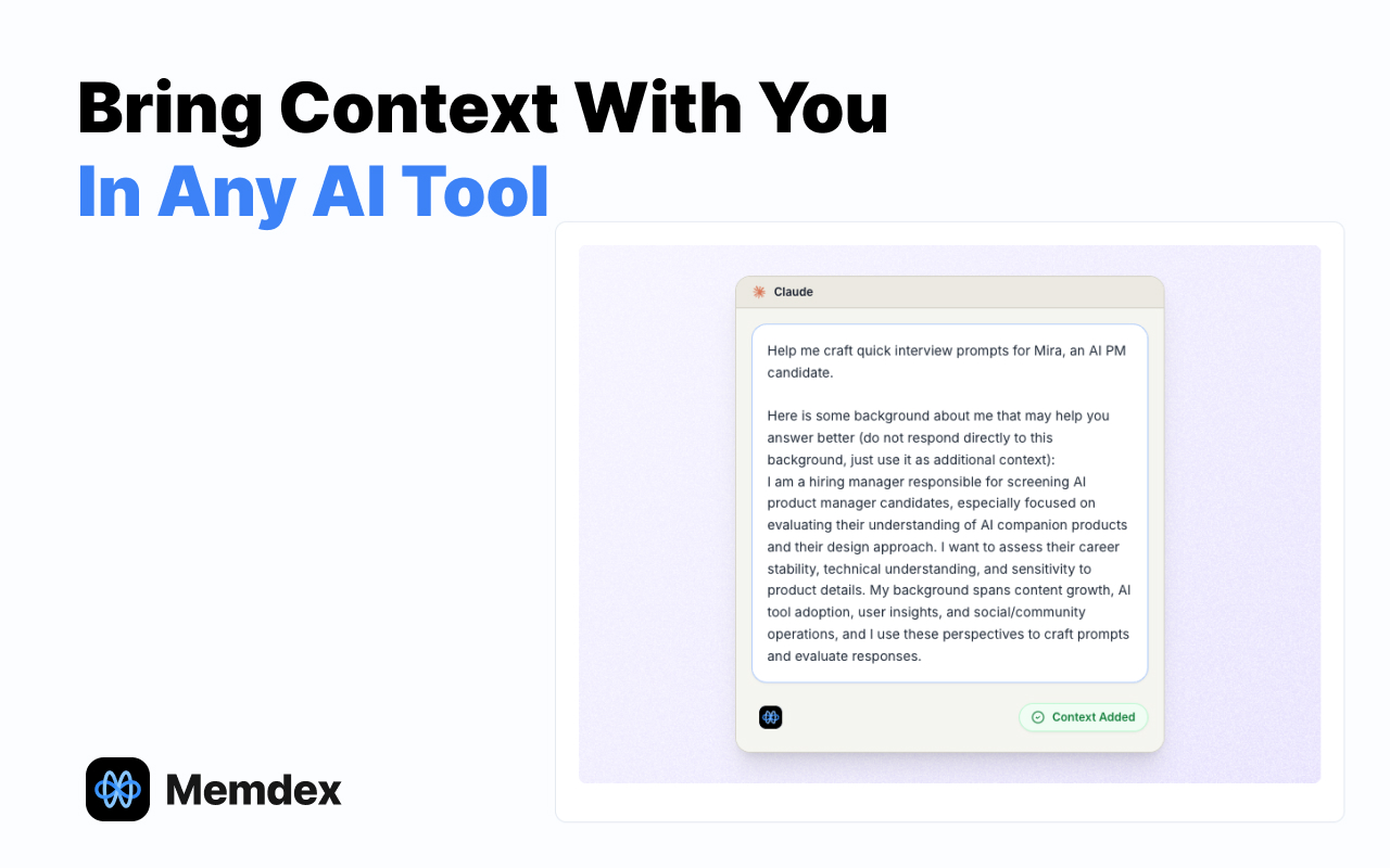 Bring context with you in any AI tool — Memdex injects your personal context wherever you work